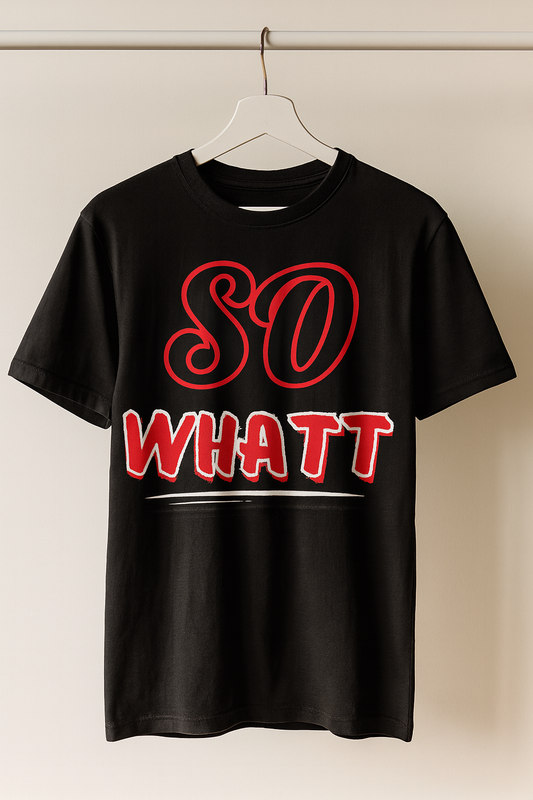 So Whatt Oversized Tee - Unisex Attitude Edition